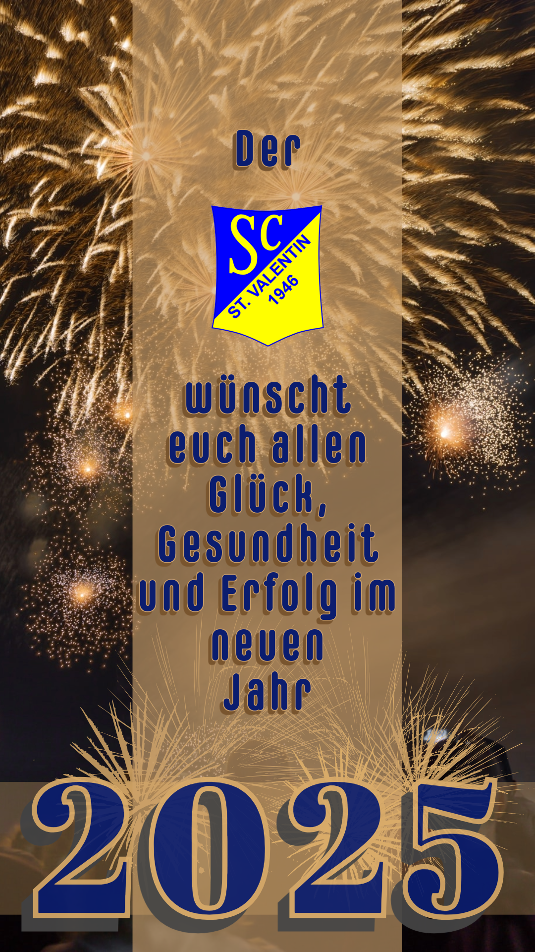 SC St. Valentin wünscht win gutes neues Jahr 2025